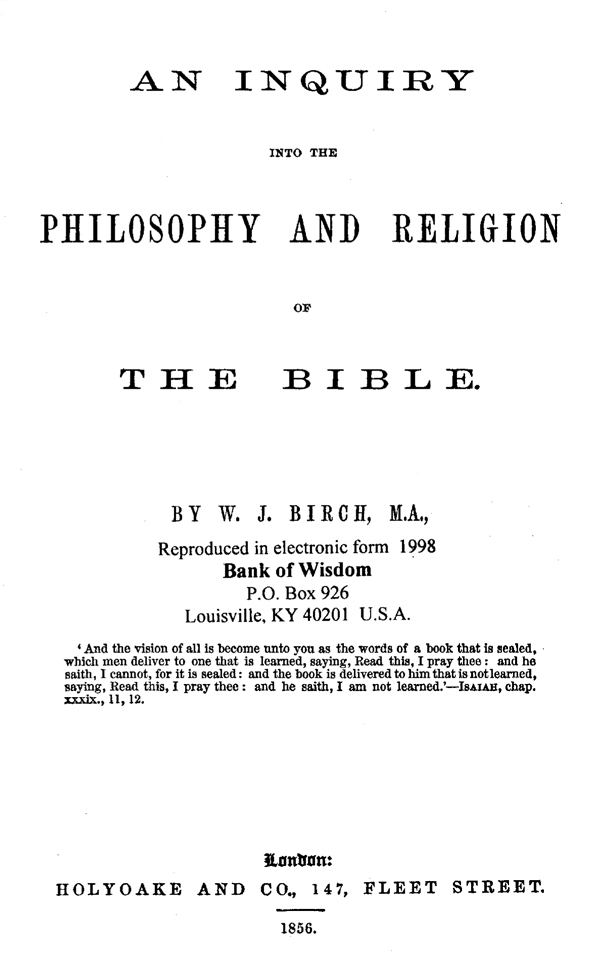 (image for) An Inquiry Into The Philosophy And Religion of The Bible